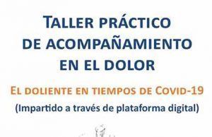 Taller práctico de acompañamiento en el dolor