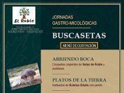 El Centro de Turismo Rural “EL ROBLE” ofrece sus jornadas Gastro-Micológicas