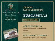 El C.T.R. Restaurante Rural El Roble de Tábara participa en las jornadas gastro-micológicas de Castilla y León.