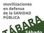 El sábado 26 de febrero, La Plataforma en defensa de la Sanidad Pública de Tábara, continúa con las movilizaciones
