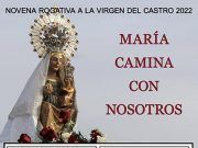 NOVENA ROGATIVA A LA VIRGEN DEL CASTRO 2022