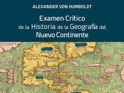 Primera edición completa en español de la monumental obra americana de Humboldt menos conocida