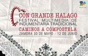 El Festival Multimedia de Indumentaria Tradicional celebra su segunda edición con el Título “Con grande halago Caminos a Compostela” durante este mes de junio