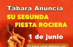 ¡La II Feria Rociera de Tábara el 1 de junio, busca colaboradores y empresas que quieran participar!