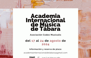 La Academia Internacional de Música de Tábara anuncia su Segunda Edición del Curso Internacional de Música