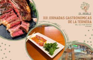 El Hotel Restaurante El Roble Celebra sus XIII Jornadas Gastronómicas de la Ternera: Un Festín para los Amantes de la Carne