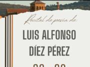 Recital de Poesía en Tábara: Luis Alfonso Díez Pérez, Un Canto a la Palabra