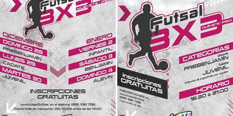 Ifeza Zamora acoge el torneo Futsal 3x3 ‘Muévete en Ifeza’ durante las vacaciones navideñas 1