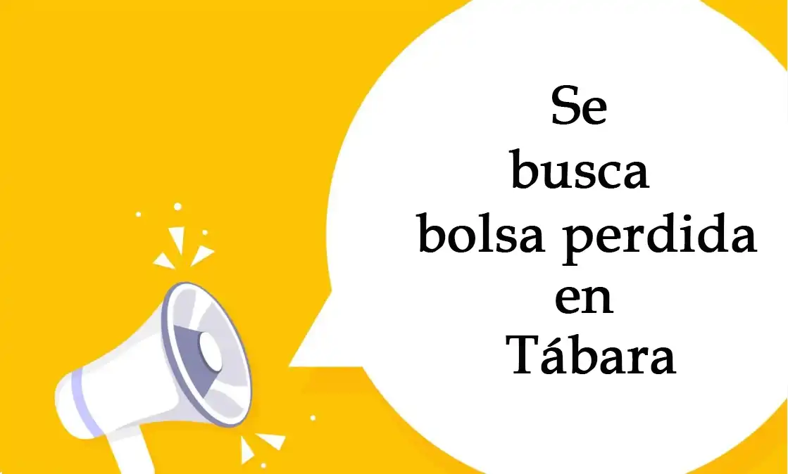 Se busca bolsa extraviada con objetos personales en Tábara