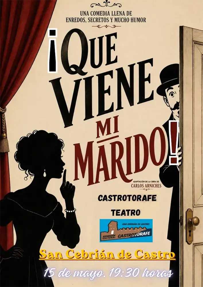 San Cebrián de Castro estrena la comedia clásica “¡Que viene mi marido!” con el grupo Castrotorafe