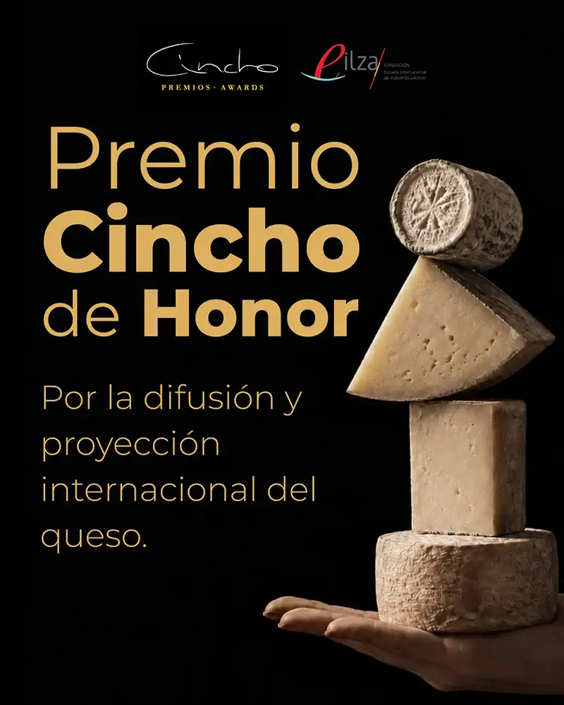 EILZA recibe el Premio Cincho de Honor 2026 por su impulso internacional al sector quesero