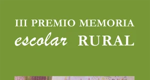 El III Premio Memoria Escolar Rural consolida desde Ceadea un gran archivo de recuerdos de las escuelas de España y Portugal