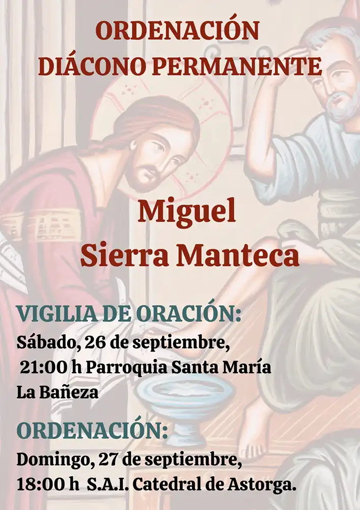 Miguel Sierra Manteca será ordenado primer diácono permanente de la Diócesis de Astorga 2 Miguel Sierra Manteca será ordenado primer diácono permanente de la Diócesis de Astorga