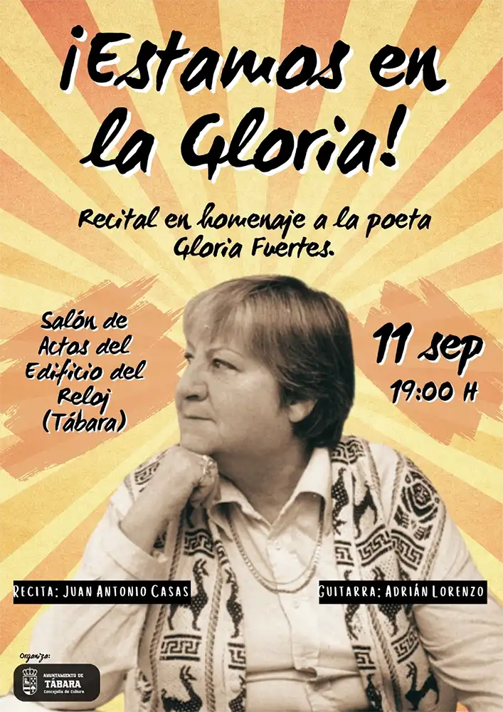 Tábara se pone «en la Gloria» con un recital homenaje a Gloria Fuertes 1 Tábara se pone «en la Gloria» con un recital homenaje a Gloria Fuertes