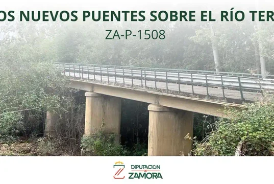 La Diputación de Zamora adjudica por 1,88 millones la construcción de dos nuevos puentes sobre el río Tera